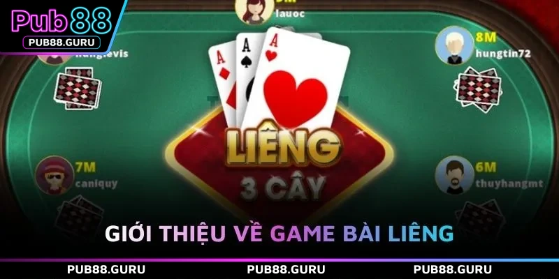  Giới thiệu về game bài liêng